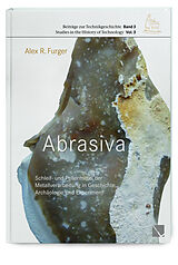 Fester Einband Abrasiva von Alex Furger