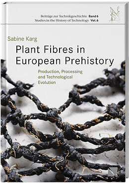 Fester Einband Plant Fibres in European Prehistory von Sabine Karg