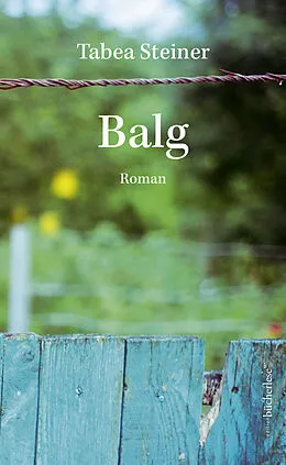 E-Book (epub) Balg von Tabea Steiner