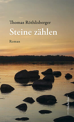 Fester Einband Steine zählen von Thomas Röthlisberger