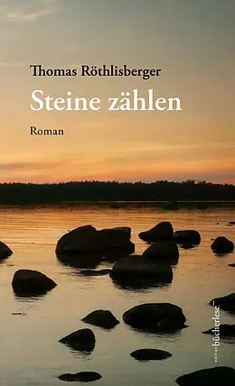 E-Book (epub) Steine zählen von Thomas Röthlisberger