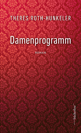 Fester Einband Damenprogramm von Theres Roth-Hunkeler