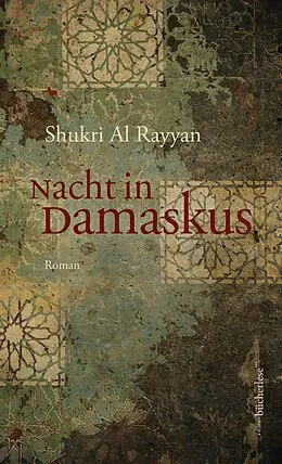 E-Book (epub) Nacht in Damaskus von Shukri al Rayyan