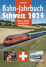 Kartonierter Einband Bahn-Jahrbuch Schweiz 2024 von 36,90 Gohl