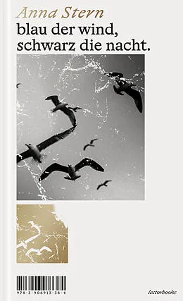 E-Book (epub) blau der wind, schwarz die nacht. von Anna Stern