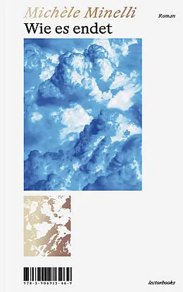 E-Book (epub) Wie es endet von Michèle Minelli