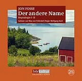 Audio CD (CD/SACD) Der andere Name von Jon Fosse