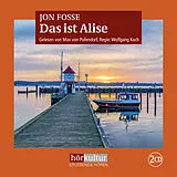 Audio CD (CD/SACD) Das ist Alise von Jon Fosse
