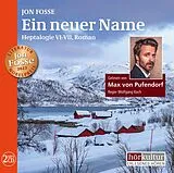 Audio CD (CD/SACD) Ein neuer Name von Jon Fosse
