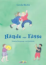 Fester Einband Hände und Füsse von Gerda Bächli