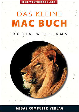 Kartonierter Einband Das Kleine Mac Buch von Robin Williams
