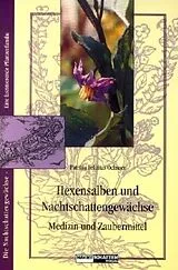 Kartonierter Einband Hexensalben und Nachtschattengewächse von Patrizia Felizitas Ochsner