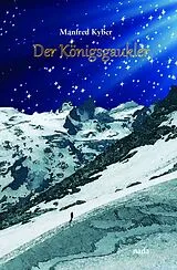 Fester Einband Der Königsgaukler von Manfred Kyber