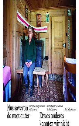 E-Book (pdf) Nus savevan da nuot auter | Etwas anderes kannten wir nicht von Cornelia Vinzens
