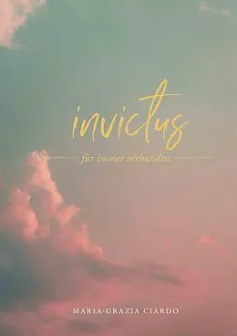 E-Book (epub) Invictus Band II von Maria-Grazia Ciardo