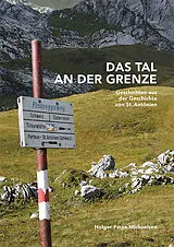 Kartonierter Einband Das Tal an der Grenze von Holger Finze-Michaelsen
