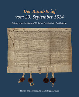 Kartonierter Einband Der Bundsbrief vom 23. September 1524 von 