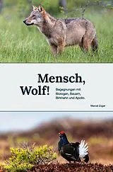 Buch Mensch, Wolf! von Marcel Züger