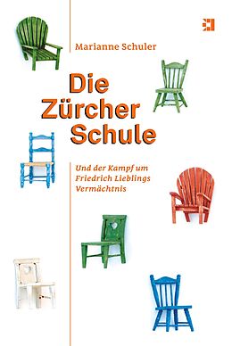 E-Book (epub) Die Zürcher Schule von Marianne Schuler
