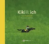 Buch Kiki und ich von Leo Timmers