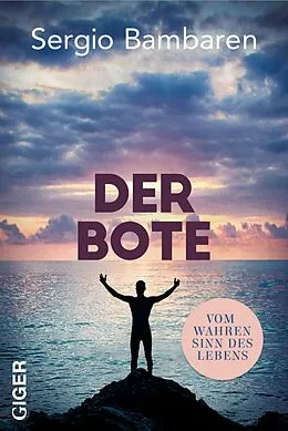 E-Book (epub) Der Bote von Sergio Bambaren