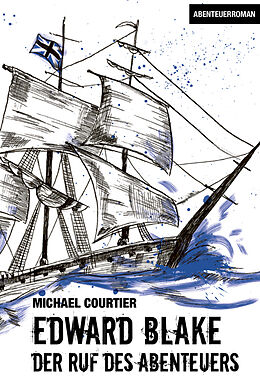 Kartonierter Einband Edward Blake von Michael Courtier