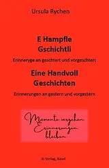 Fester Einband E HAMPFLE GSCHICHTLI - Eine Handvoll Geschichten von Ursula Rychen