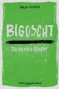 E-Book (epub) Bigoscht von Tanja Kummer