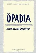 E-Book (epub) Öpadia von Lea Catrina, Martina Caluori