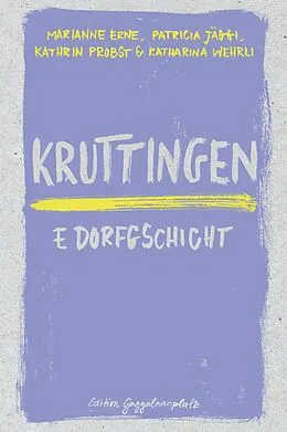 E-Book (epub) Kruttingen von Marianne Erne, Patricia Jäggi, Kathrin Probst