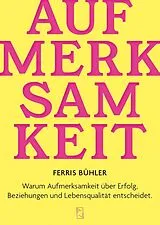 Kartonierter Einband Aufmerksamkeit von Ferris Bühler