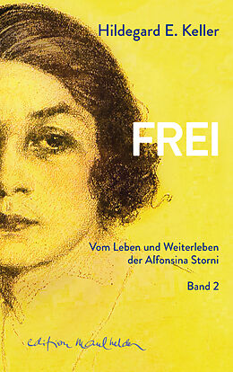 Fester Einband FREI. Von der Kunst zu leben und zu sterben von Hildegard E. Keller