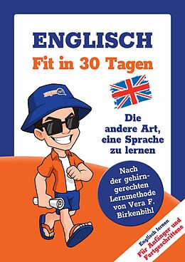 E-Book (pdf) Englisch lernen - in 30 Tagen zum Basis-Wortschatz ohne Grammatik- und Vokabelpauken von Linguajet Team