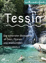 Kartonierter Einband Tessin von Iwona Eberle