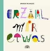 Fester Einband ErZähl mir etwas von Amanda Mijangos
