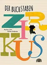 Fester Einband Der Buchstabenzirkus von Paulina Jara