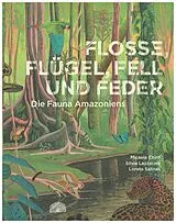 Fester Einband Flosse, Flügel, Fell und Feder von Micaela Chirif