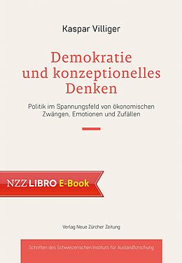 E-Book (epub) Demokratie und konzeptionelles Denken von Kaspar Villiger