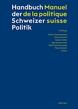 Fester Einband Handbuch der Schweizer Politik  Manuel de la politique suisse von 