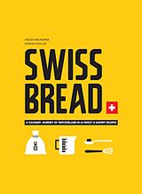 eBook (epub) Swiss Bread de Heddi Nieuwsma