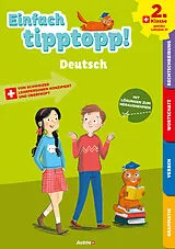 Geheftet Einfach tipptopp! Deutsch - 2. Klasse von Sabina Dalla-Riva, Martine Knébel