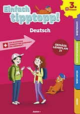Geheftet Einfach tipptopp! Deutsch 3. Klasse von Sabina Dalla Riva, Martine Knébel