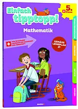 Kartonierter Einband Einfach tipptopp! Mathematik 5. Klasse von Jürg Hofer