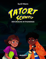 Fester Einband Tatort Schweiz von Mann Sunil