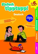 Kartonierter Einband Einfach tipptopp! Deutsch 6. Klasse von Jürg, Christine Hofer, Willi