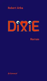 Buch Dixie von Robert Arba