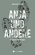 E-Book (epub) Anja und andere von Dominik Riedo