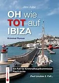 E-Book (epub) OH wie TOT auf IBIZA von Alex Aabe