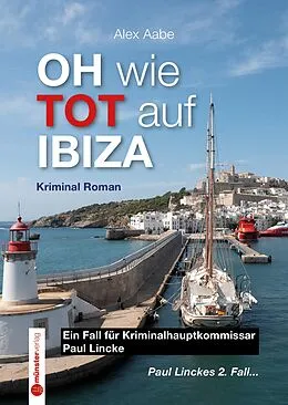 E-Book (epub) OH wie TOT auf IBIZA von Alex Aabe