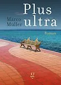 E-Book (epub) Plus ultra von Marco Müller